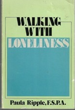 Walking With Loneliness Paula Ripple Paperback 1982 Very Good