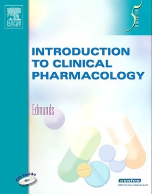 INTRODUCTION TO CLINICAL PHARMACOLOGY By Edmunds Phd Marilyn Winterton Anp/gnp