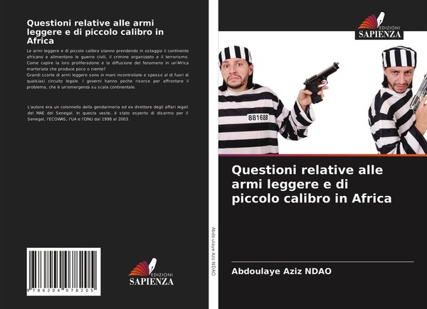 Abdoulaye Aziz Ndao | Questioni Relative Alle Armi Leggere E Di Piccolo...-image