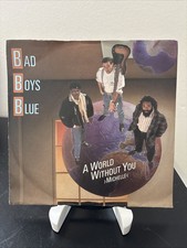 Bad Boys Blue - A World Without You