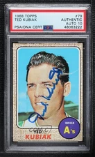 PSA/DNA 1968 Topps Ted Kubiak #79 Certified Authentic Auto 7i2