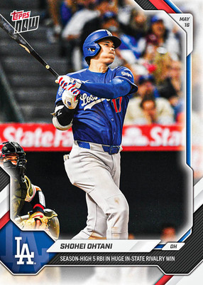 2026 Topps NOW Shohei Ohtani #212 Dodgers 5 RBI In-State Rivalry Win SA6