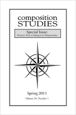 Composition Studies 39 1 (Spring 2011)