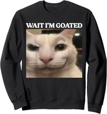 Wait I'm Goated Cat Funny Silly Cat Staring Cat Unisex Crewneck Sweatshirt