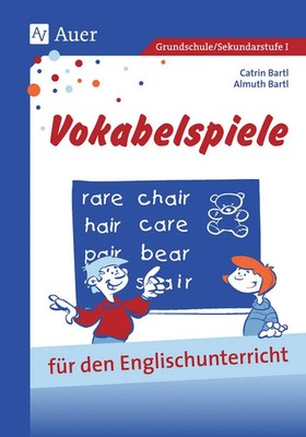 Almuth Bartl | Vokabelspiele für den Englischunterricht in der Grund- und...