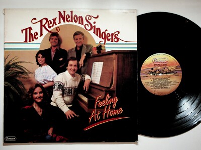 Rex Nelon Singers Feeling At Home LP Signed by Kelly Thompson Karen Peck 1982