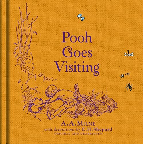 Winnie-the-Pooh: Pooh Goes Visiting,A. A. Milne, E. H. Shepard