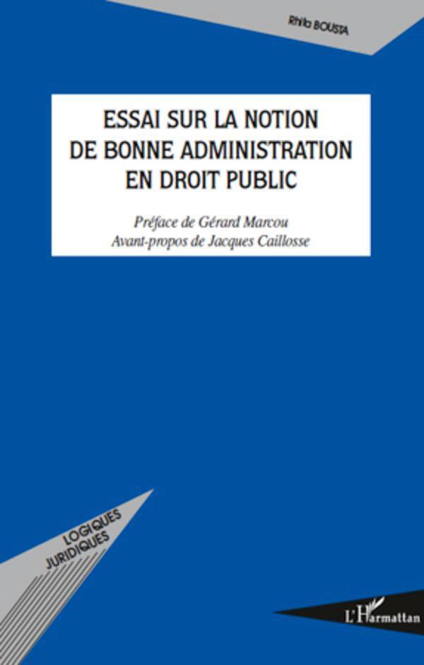 Thumbnail - Essai Sur La Notion De Bonne Administration En Droit Public | Rhita