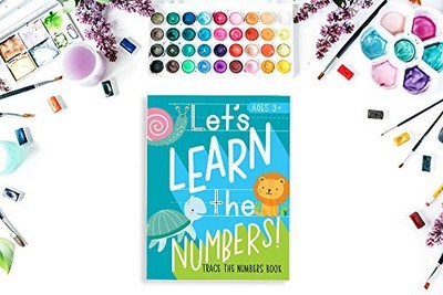 Let's Learn the Numbers: Trace the ..., June & Lucy Kid