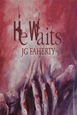 Er wartet, Taschenbuch von Faherty, J. G., brandneu, kostenloser Versand in Großbritannien