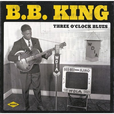 B.B. King - Three O'Clock Blues (Vinyl LP - 2017 - FR - Original)