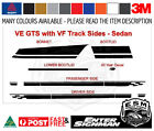 <!--F#f_0-->VE HOLDEN Sedan GTS Style with VF Track Sides Stripes Decals SV6 SS 3M-50 Vinyl<!--F/-->