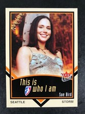 2003 Fleer SUE BIRD Card #13 SEATTLE STORM This Is Who I Am WNBA