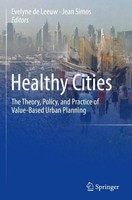 Healthy Cities Evelyne De Leeuw