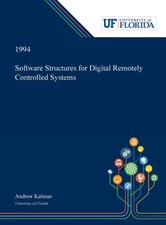 Kalman - Software Structures for Digital Remotely Controlled Systems - - X555z