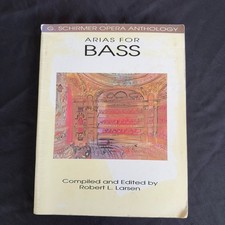 G. Schirmer Opera Anthology Arias for Bass Sheet Music by Robert L. Larsen