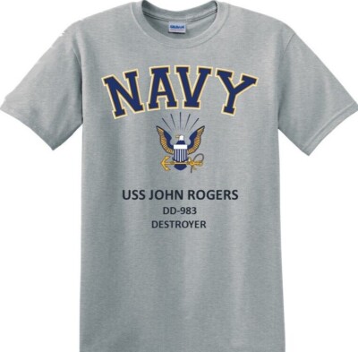 USS JOHN ROGERS *DD-983 *DESTROYER*NAVY EAGLE*T-SHIRT. OFFICIALLY LICENSED