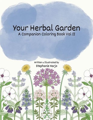 Your Herbal Garden A Companion Coloring Book Vol II Stephanie Harjo Taschenbuch