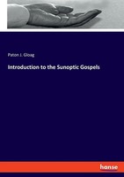 Paton J. Gloag | Introduction To The Sunoptic Gospels | Taschenbuch | Englisch