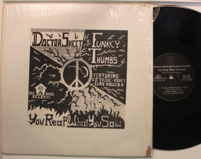 Doctor Skeet & Funkey Thumbs You Reap What You Sow! LP Vinyl 12'' 33 RPM VG+