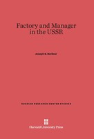 Factory And Manager In The Ussr | Joseph S. Berliner | Buch | Englisch | 2014