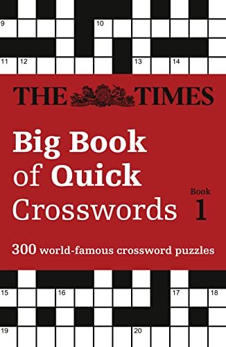 The Times Big Book of Quick Crosswords Book 1 (Times Mind Games) By The Times M
