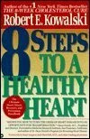Eight Steps to a Healthy Heart Buch Little, Brown & Company