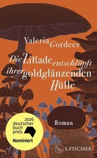 Valeria Gordeev / Gordeev, Valeria/Die Zikade...