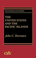 John C. Dorrance | The United States And The Pacific Islands | Buch | Englisch