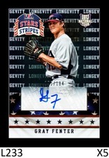 1-2014 PANINI STARS & STRIPES LONGEVITY AUTO GRAY FENTER ORIOLES /184 QTY
