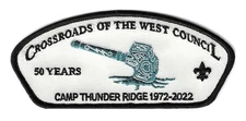 BSA CSP CROSSROADS OF THE WEST COUNCIL CAMP THUNDER RIDGE 2022 50TH ISSUE TA-31
