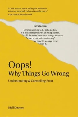 Oops! Why Things Go Wrong | Understanding and Controlling Error | Niall Downey