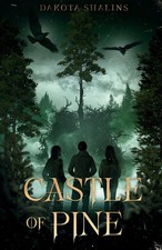 Dakota Shalins | Castle of Pine | Taschenbuch...