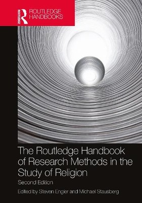 The Routledge Handbook of Research Methods in the Study of Re... - 9781032119823
