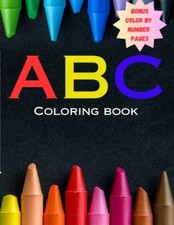 ABC Coloring Book A-Z With Bonus Color By Number Pages -  NEW SHANNA. CASEY 2023