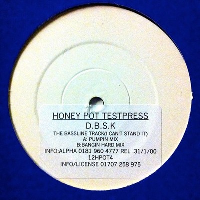 D.B.S.K.* - The Bassline Track (I Can't Stand It) (12'', TP, W/Lbl)