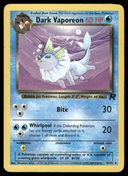 Dark Vaporeon 45/82 Team Rocket Unlimited Uncommon