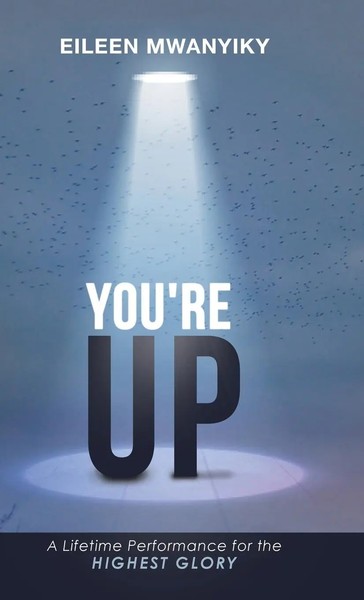 Eileen Mwanyiky | You're UP | Buch | Englisch (2016) | Gebunden | Westbow Press-image