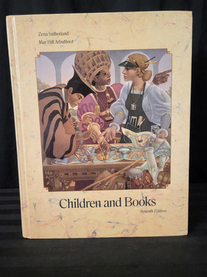 Children And Books Seventh Edition Hardcover Sutherland And Arbuthnot