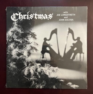 Christmas with Joe Longstreth and John Escosa LP - Brand New Sealed