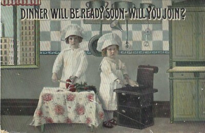 ''Dinner Will Be Ready Soon'' 1914 antique vintage postcards humor