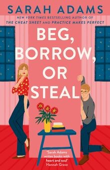 Beg, Borrow, or Steal: The new rivals-to-lovers romance ... | Buch | Zustand gut