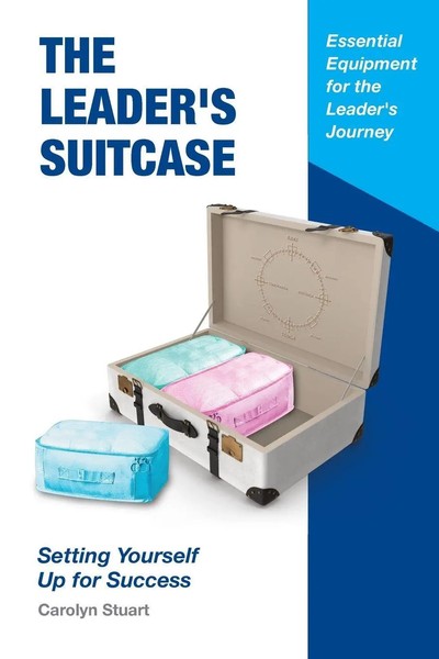 The Leader's Suitcase Setting Yourself Up For Success Carolyn Stuart Taschenbuch-image