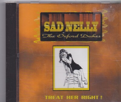 Sad Nelly-Treat Her Right cd album