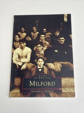 Milford New Hampshire Paperback by Christopher J Thompson