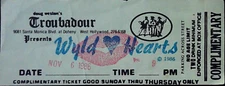 Wyld Hearts Concert Ticket Stub Troubadour Night Club Hollywood Lips 11/6/1986