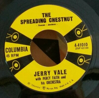 Jerry Vale THE SPREADING CHESTNUT (POP 45) #41010 PLAYS VG++