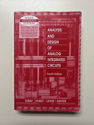 Analysis and Design of Analog Integrated Circuits (4th Edition), Paul R. Gray