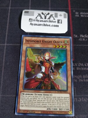 Infernoble Knight Oliver – Super Rare 1st Edition Yu-Gi-Oh! Card