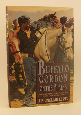 J P SINCLAIR LEWIS Buffalo Gordon on the Plains 1st/1st HB/DJ